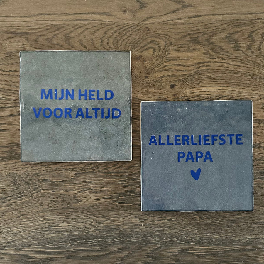 TEGEL | Allerliefste papa / mijn held voor altijd
